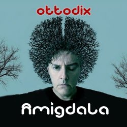Ottodix - Amigdala (2026) [Single]