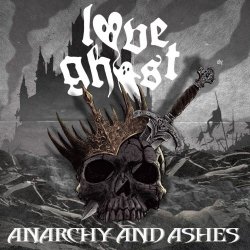 Love Ghost - Anarchy And Ashes (2026) [EP]