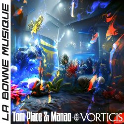 Tom Place - Vorticis (2023) [EP]