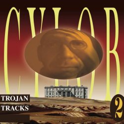 Cylob - Trojan Tracks (2014) [Reissue]