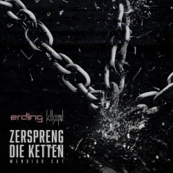 Erdling - Zerspreng Die Ketten (Wendigo Cut) (2026) [Single]