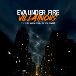 Eva Under Fire - Villainous (2026) [Single]