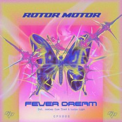 RotorMotor - Fever Dream (2026) [Single]
