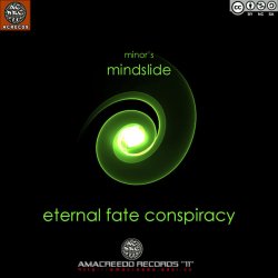 Mindslide - Eternal Fate Conspiracy (2012)