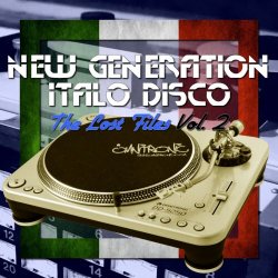 VA - New Generation Italo Disco - The Lost Files Vol. 2 (2017)