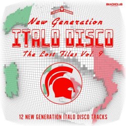 VA - New Generation Italo Disco - The Lost Files Vol. 9 (2018)
