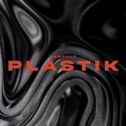 Isocult - Plastik (2026) [Single]