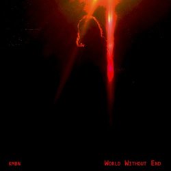 KMBN - World Without End (2021) [EP]