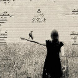 Last Chance - 22:46 (Archive's Dark Daze Mix) (2026) [Single]