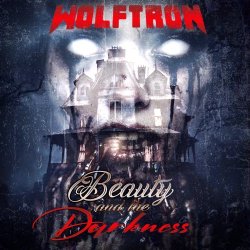 Wolftron - Beauty And The Darkness (2026)