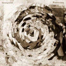 Burning House - Mirror Song (2018) [Single]