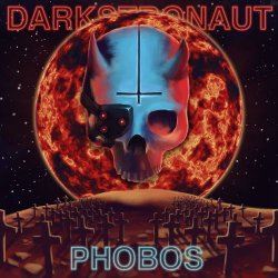 Darkstronaut - Phobos (2021) [EP Remastered]