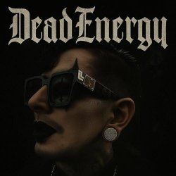 Dead Energy - Dead Energy (2025) [EP]
