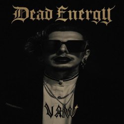Dead Energy - Vaw (2025)
