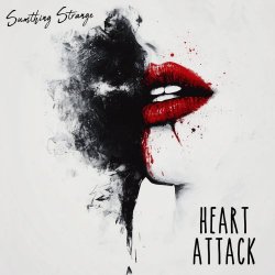 Sumthing Strange - Heart Attack (2025) [Single]