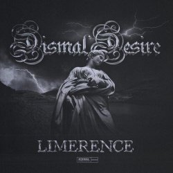 Dismal Desire - Limerence (2026)