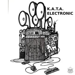 K.A.T.A. - Electronic (2023) [EP]