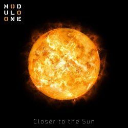 Modulo One - Closer To The Sun (2026) [Single]