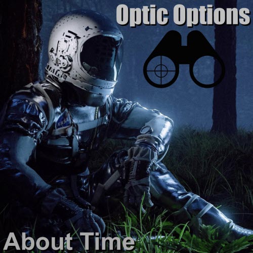 Optic Options - It's About Time (2026)