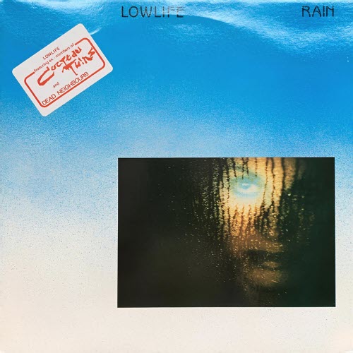Lowlife - Rain (1985)