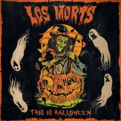 Los Morts - This Is Halloween (2025) [Single]