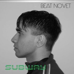 Beat Novet - Subway (2026) [Single]