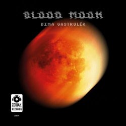 Dima Gastrolër - Blood Moon (2024) [EP]