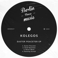 Kolegos - Easter Peaceter (2024) [EP]