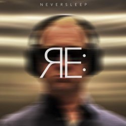 Neversleep - RE: (2021) [EP]