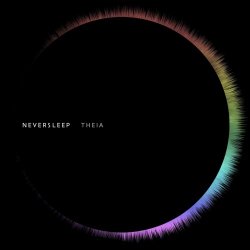 Neversleep - Theia (2024)