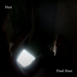 Final Hour - Hurt (Nine Inch Nails Cover) (2026) [Single]