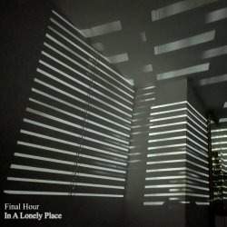 Final Hour - In A Lonely Place (Joy Division Cover) (2026) [Single]