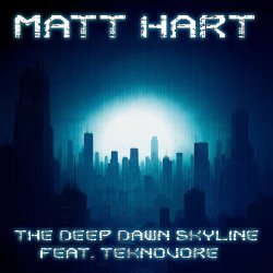 Matt Hart - The Deep Dawn Skyline (2026) [Single]