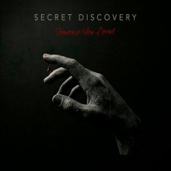 Secret Discovery - Someone You Loved (2026) [Single]