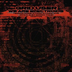 Grid User - We Are Electroids (2026) [EP]
