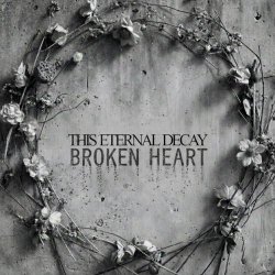 This Eternal Decay - Broken Heart (2026) [Single]