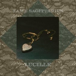 Lame Sagittarius - Lucille (2025) [Single]