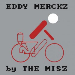 The Misz - Eddy Merckz (2010) [Reissue]