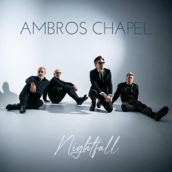 Ambros Chapel - Nightfall (2026)