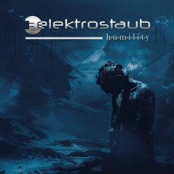 Elektrostaub - Humility (2026)
