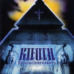 K.I.F.O.T.H. - Spectaclebreakers (Deluxe Edition) (2026) [Remastered]