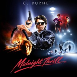 CJ Burnett - Midnight Thrill (2026)