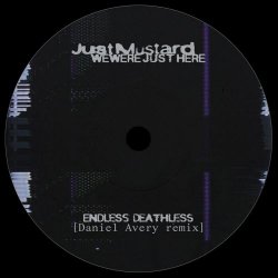 Just Mustard - Endless Deathless (Daniel Avery Remix) (2026) [Single]
