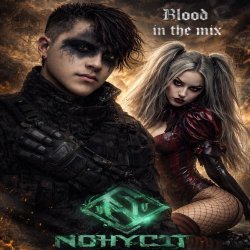 Nohycit - Blood In The Mix (2026)