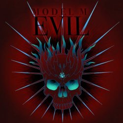 Model M - Evil (2021) [EP]