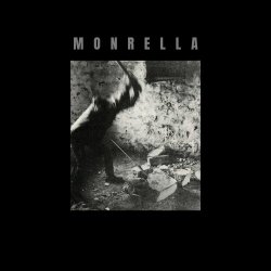 Monrella - Want Those For (2025) [EP]