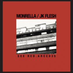 Monrella & JK Flesh - See Red (2021) [EP]