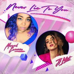 Mayah Camara - Never Lie To You (2026) [Single]