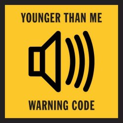Younger Than Me - Warning Code (2017) [Single]