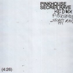 GIFT - Pinkhouse Secret Rave (Redux) (2026) [Single]